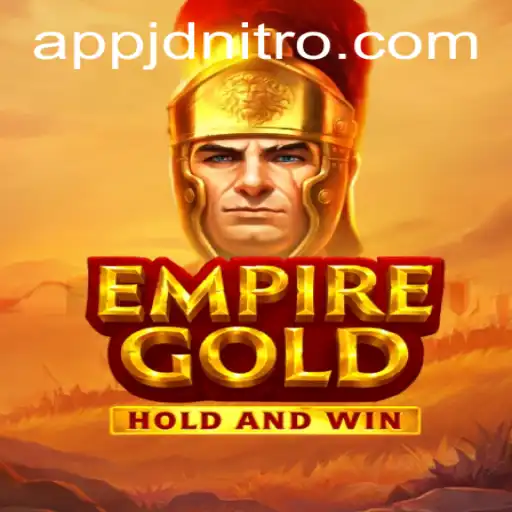 EmpireGold: Unveiling the Strategic Depth of JD NITRO's Latest Gaming Marvel